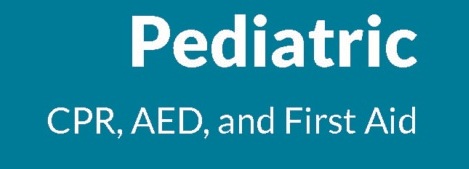 Pediatric First Aid & CPR AED